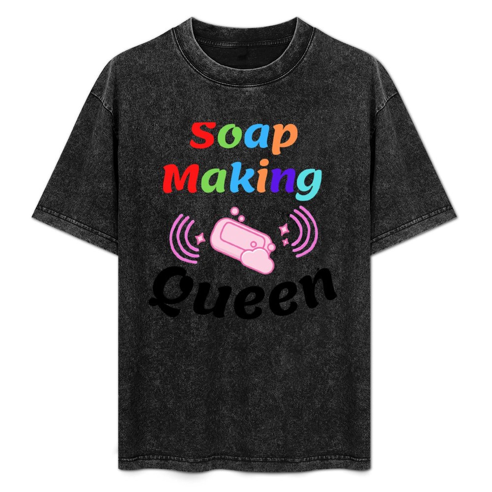 Soap Making Queen funny T-Shir - Soap Making Queen review and price